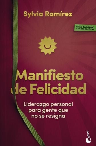 Manifiesto de felicidad | Sylvia Ramírez
