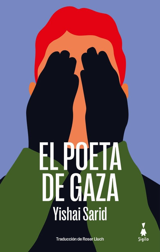 El poeta de Gaza | Yishai Sarid