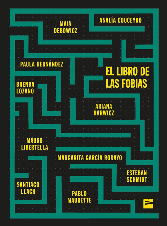 El libro de las fobias | VV.AA (Compilación de Juan Carlos Chávez)
