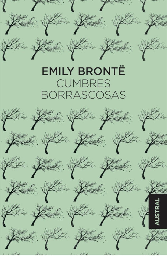 Cumbres Borrascosas | Emily Brontë
