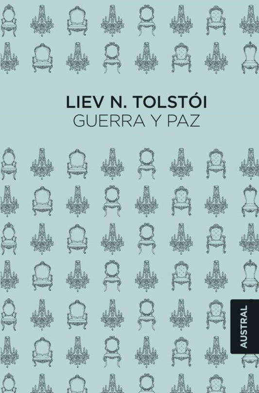 Guerra y paz | Liev N. Tolstói