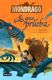 Mondragó. La gran prueba | Ana Galán | Pablo Pino