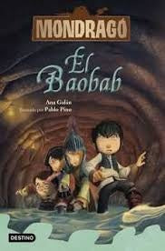 Mondragó 3. El Baobab | Ana Galán | Pablo Pino