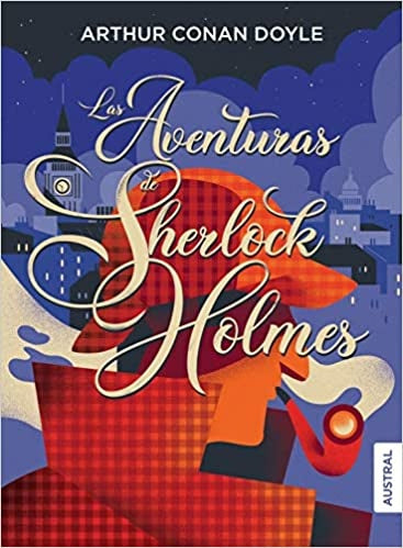 Las aventuras de Sherlock Holmes | Arthur Conan Doyle