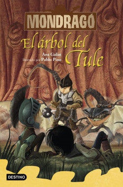 Mondragó 6. El árbol del Tule | Ana Galán | Pablo Pino