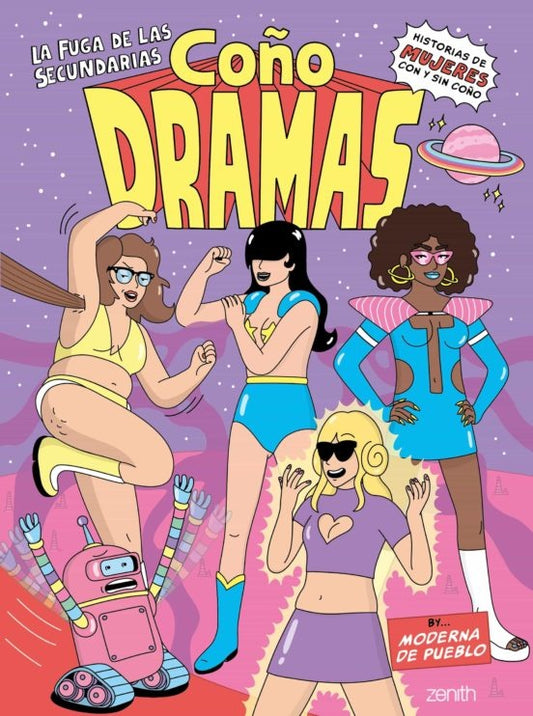 Coñodramas | Moderna de Pueblo