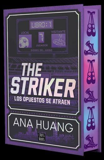 Especial the Striker Dioses Juego 1 | Ana Huang