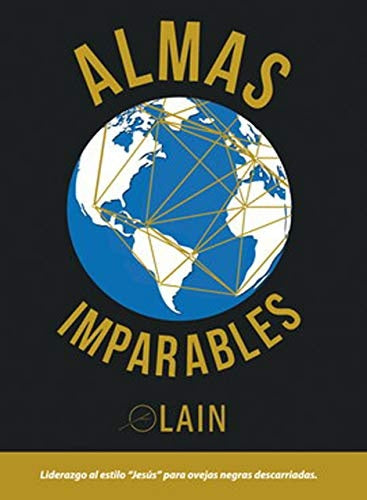 ALMAS IMPARABLES | LAIN GARCIA CALVO