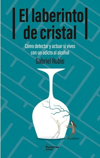 LABERINTO DE CRISTAL, EL | GABRIEL RUBIO
