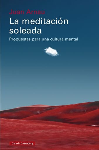 MEDITACION SOLEADA, LA | Juan Arnau