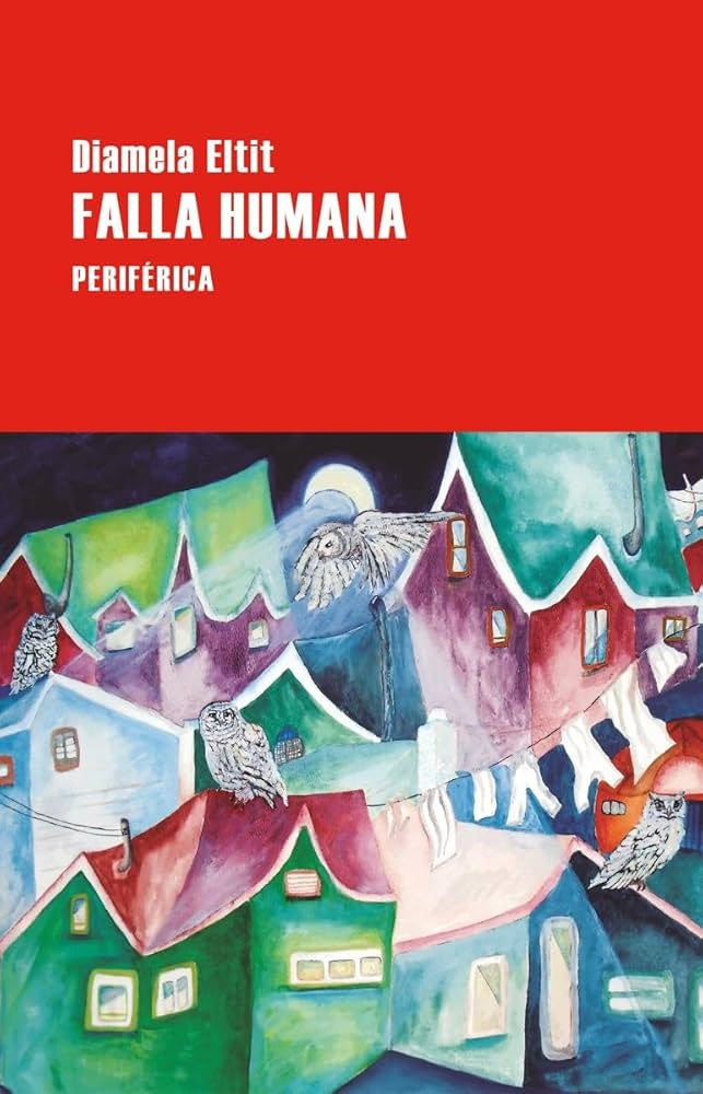 FALLA HUMANA | DIAMELA ELTIT