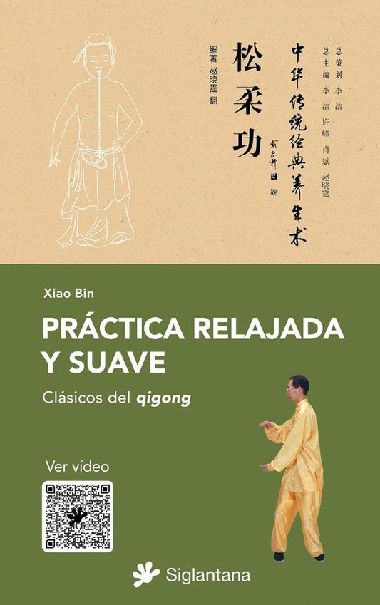 PRACTICA RELAJADA Y SUAVE | Xiao Bin