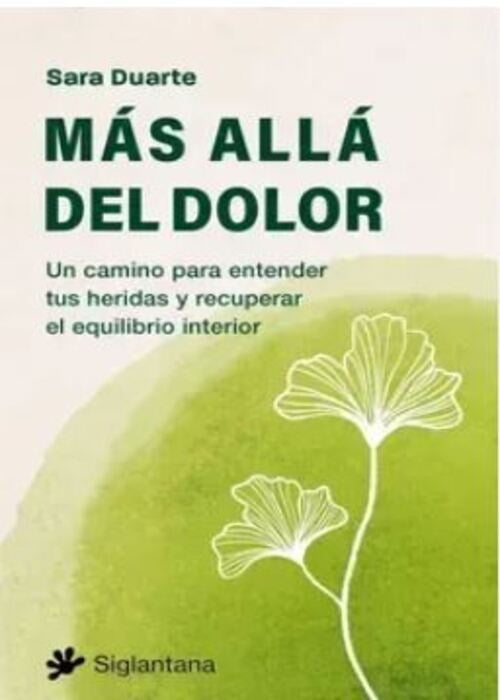 MÁS ALLÁ DEL DOLOR | Sara Duarte