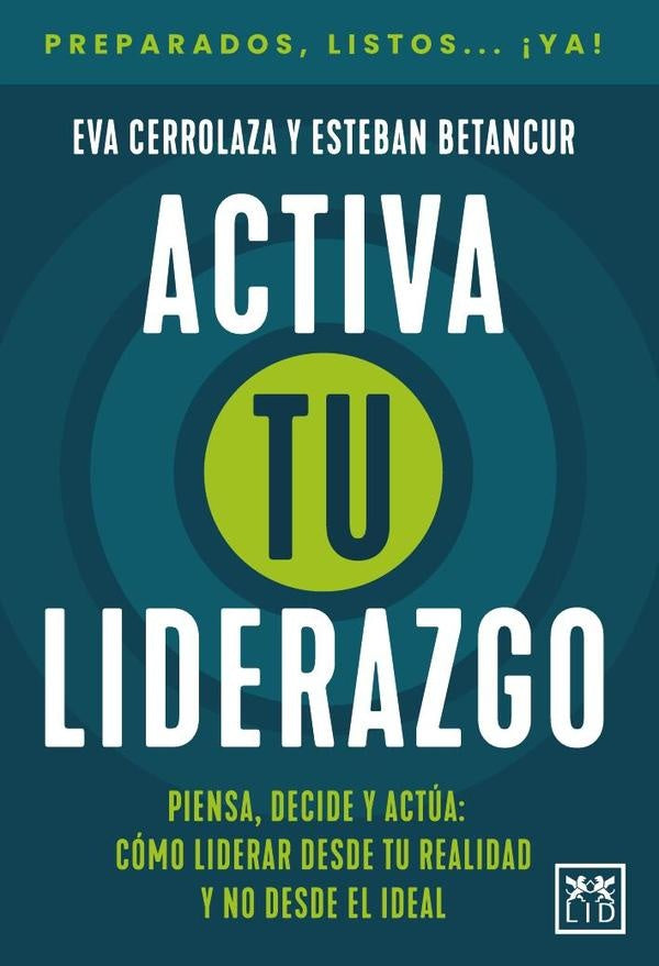 ACTIVA TU LIDERAZGO | EVACERROLAZAYESTEBAN BETANCUR