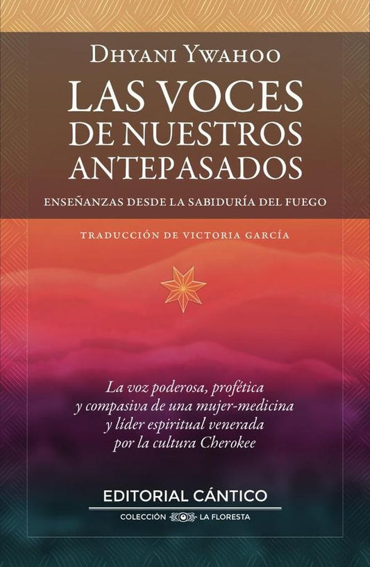 VOCES DE NUESTROS ANTEPASADOS, LAS | DHYARI YWAHOO
