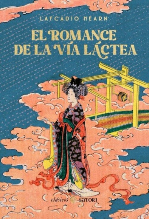 EL ROMANCE DE LA VÍA LÁCTEA | Lafcadio Hearn