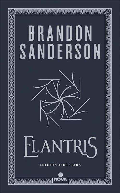 ELANTRIS (EDICION ILUSTRADA) | Brandon Sanderson