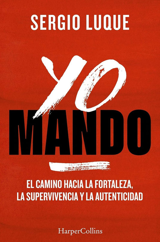 YO MANDO | Sergio Luque