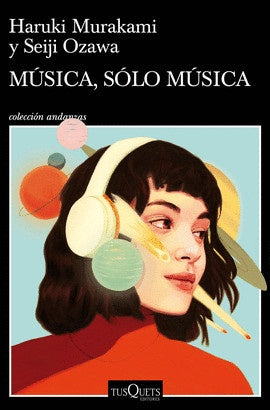 Música, sólo música | Haruki Murakami | Seiji Ozawa