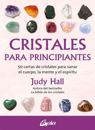 CRISTALES PARA PRINCIPIANTES | HALL JUDY
