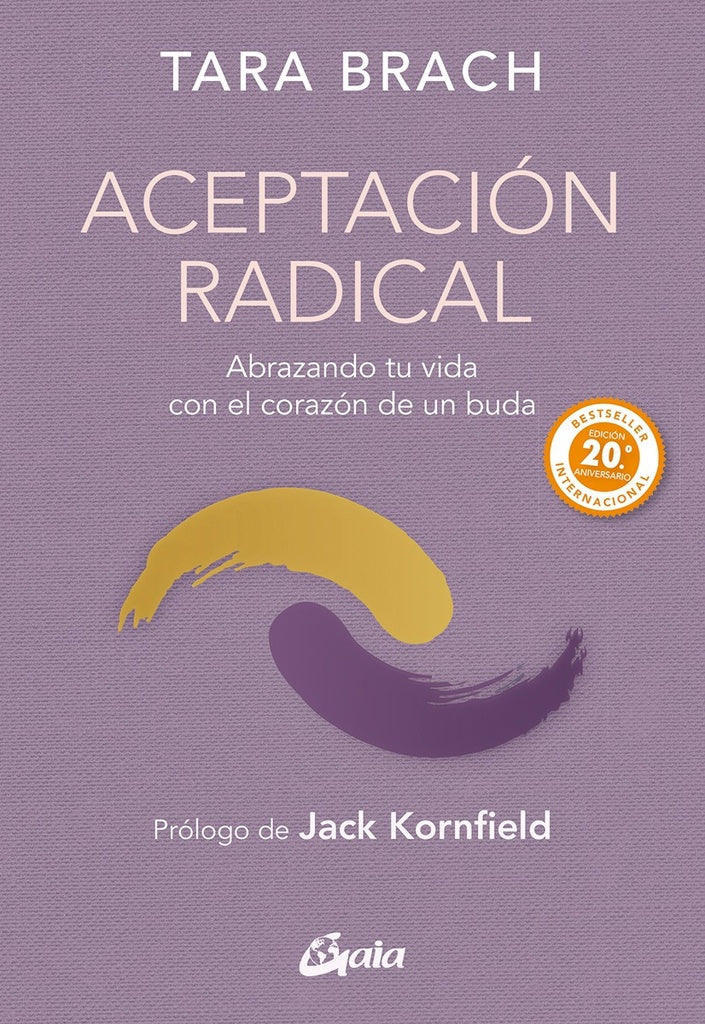 ACEPTACIÓN RADICAL (N.EDIC.) | Tara Brach