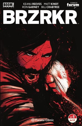 BRZRKR nº 05/12 | Keanu Reeves | Matt Kindt | Ron Garney