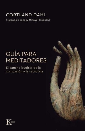 GUÍA  PARA  MEDITADORES | CORTLAND DAHL