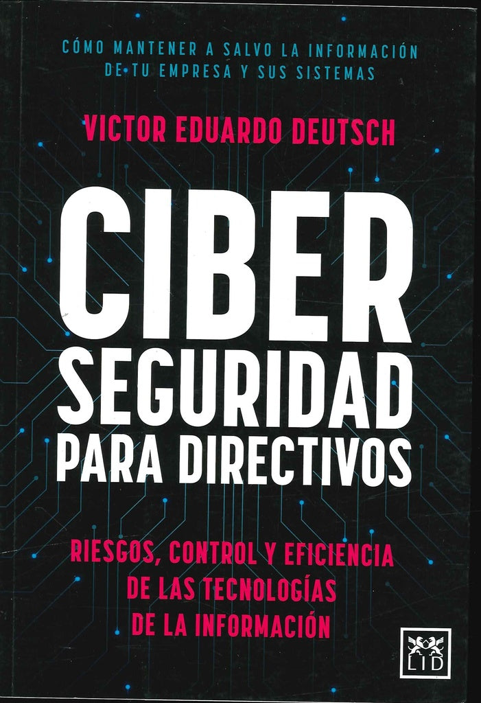 CIBERSEGURIDAD PARA DIRECTIVOS | VÍCTOR DEUTSCH