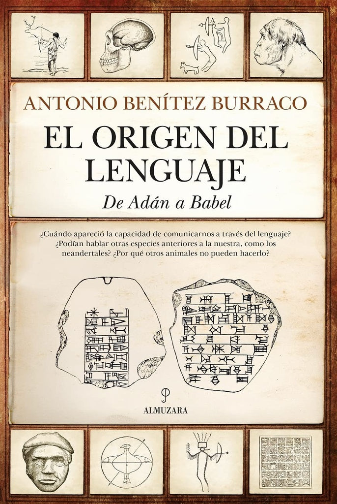EL ORIGEN DEL LENGUAJE | Antonio Benitez Burraco