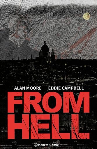 From Hell (nueva edición) | Alan Moore | Kevin O'Neill