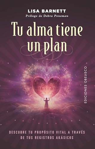 Tu alma tiene un plan | Lisa A. Barnett