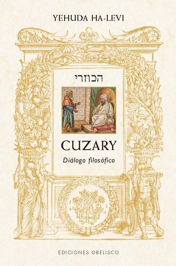 Cuzary. Diálogo filosófico | Yehuda Ha-Levi