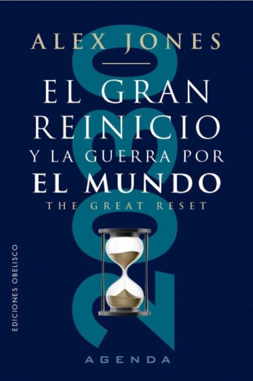 GRAN REINICIO Y LA GUERRA POR EL MUNDO, EL | ALEX JONES