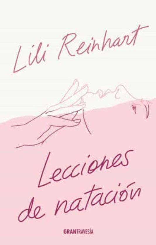 LECCIONES DE NATACION.-ESP.-TR. | Lili Reinhart