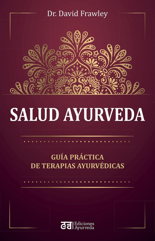 SALUD AYURVEDA | DAVID FRAWLEY