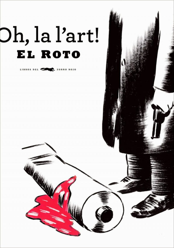 OH, LA L´ART | EL ROTO