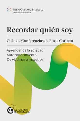 RECORDAR QUIEN SOY | Enric Corbera