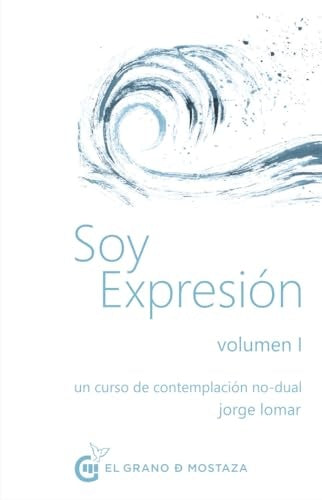 SOY EXPRESION | Jorge Lomar