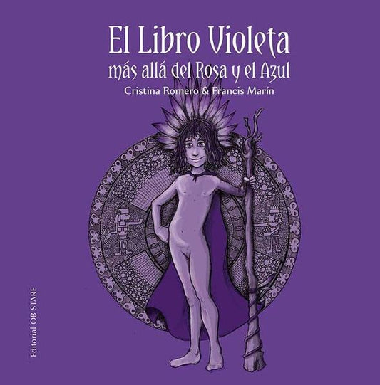 El Libro Violeta, mas alla del Rosa y el Azul | CRISTINA ROMERO MIRALLES