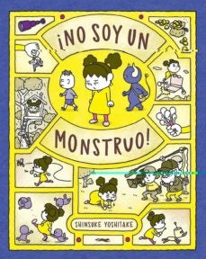 ¡No Soy Un Monstruo! | Shinsuke Yoshitake