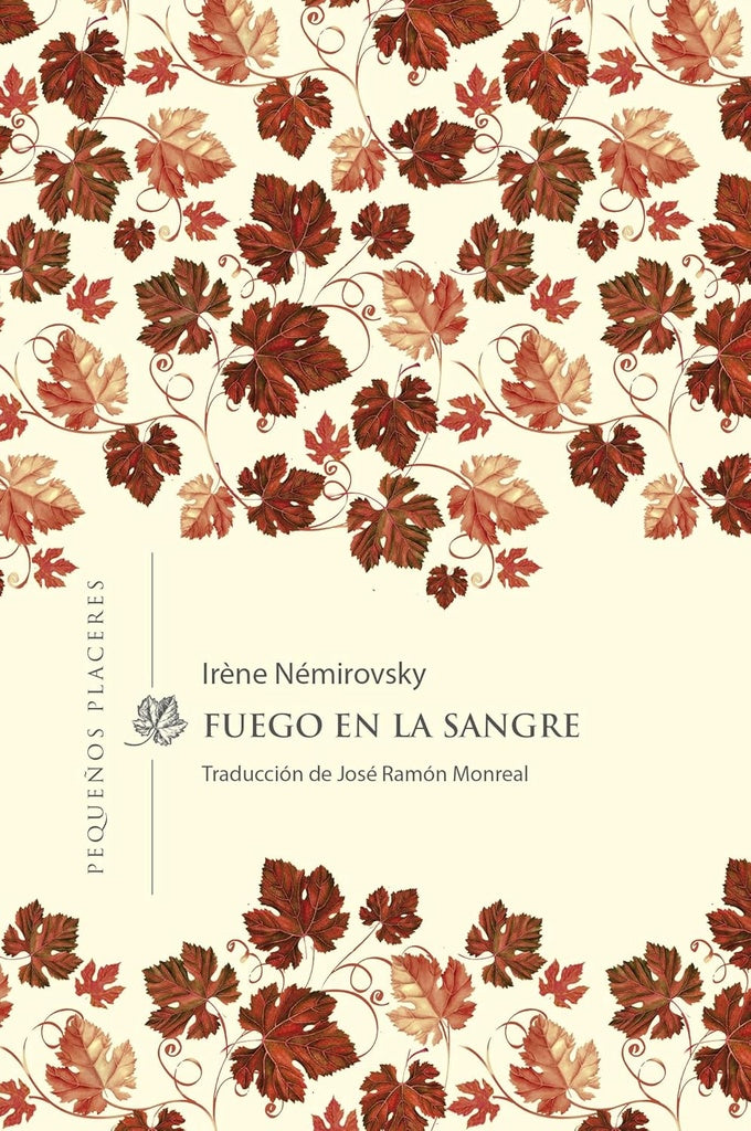 FUEGO EN LA SANGRE | IRÈNE NÉMIROVSKY
