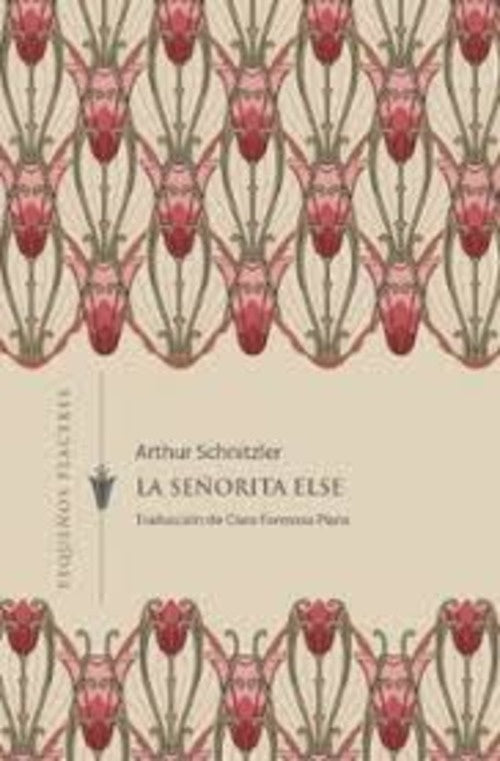 LA SEÑORITA ELSE | ARTHUR SCHNITZLER