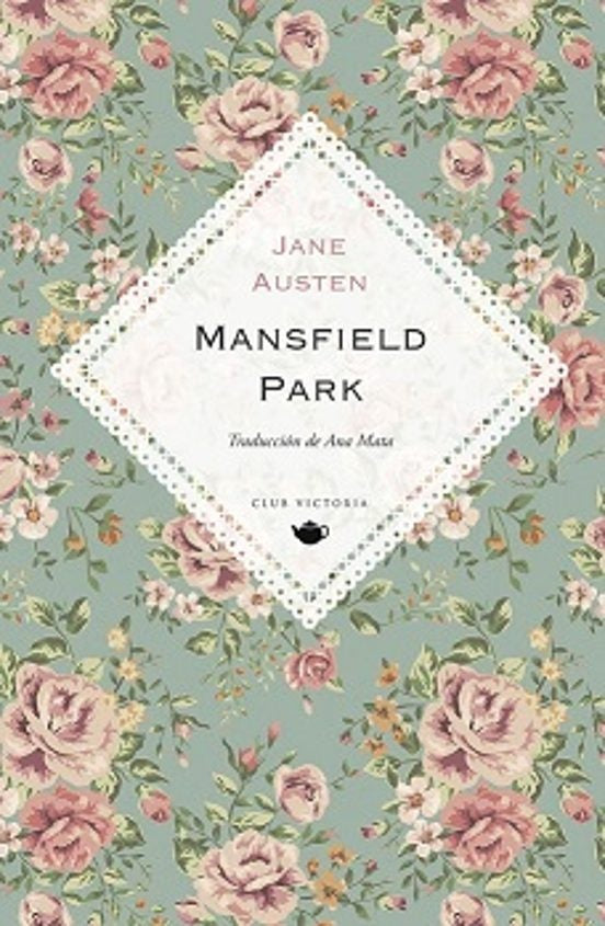 MANSFIELD PARK | Jane Austen