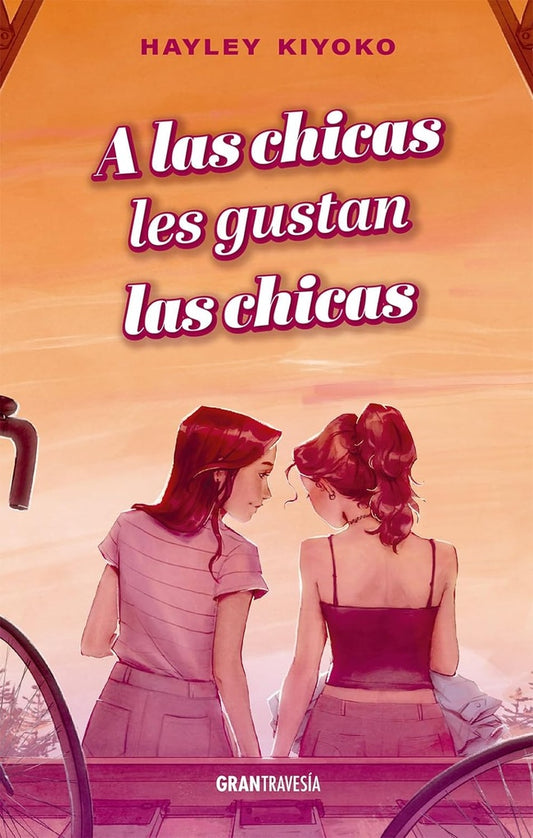 A LAS CHICAS LES GUSTAN LAS CHICAS | HAYLEY KIYOKO
