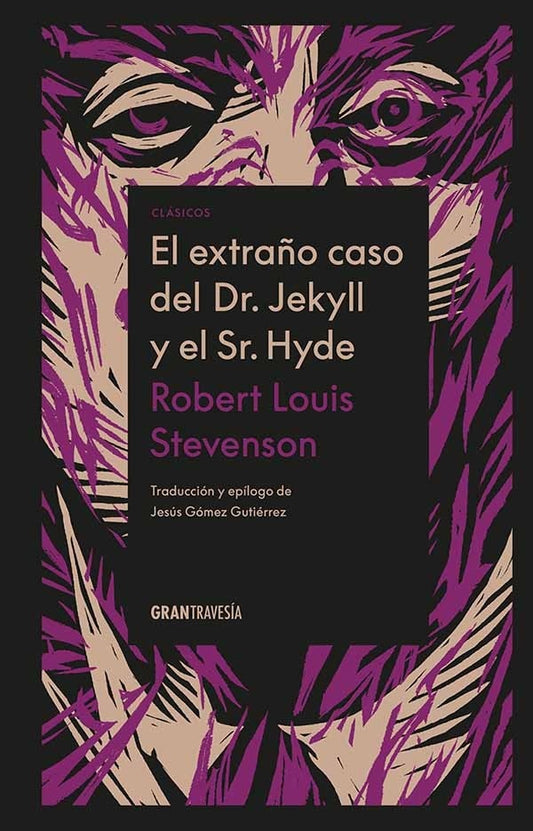EL EXTRAÑO CASO DEL DR.JEKYLL Y EL SR.HYDE | Robert Louis Stevenson