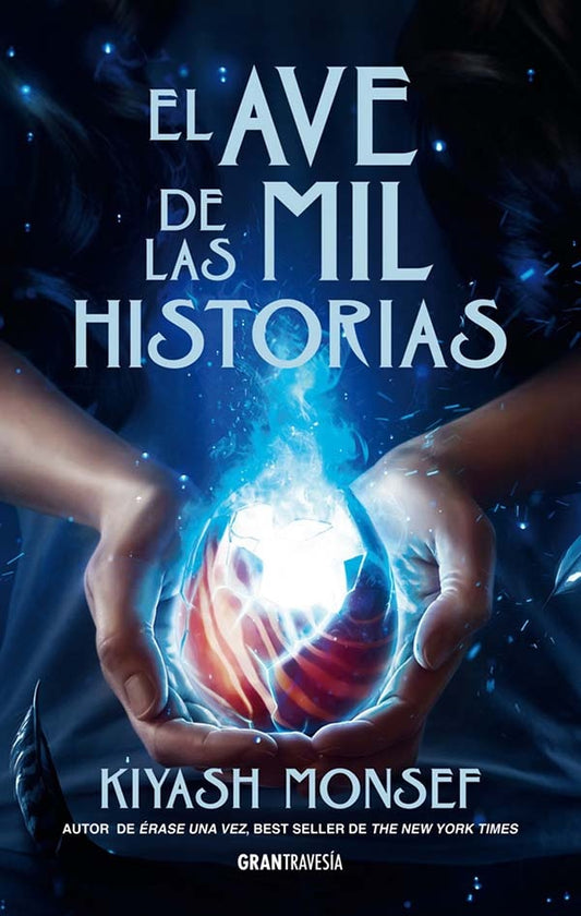 EL AVE DE LAS MIL HISTORIAS | KIYASH MONSEF