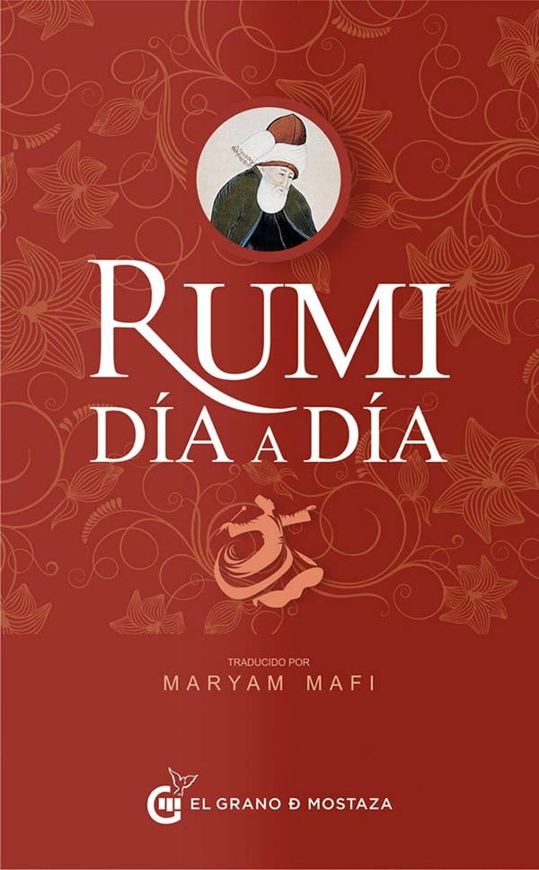 RUMI DIA A DIA | Yalal ad-Din Muhammad Rumi