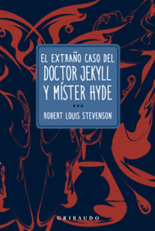 EXTRAÑO CASO DE DR JEKYLL Y MISTER HYDE | Robert Louis Stevenson
