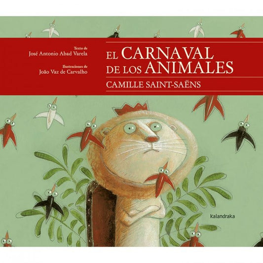 EL CARNAVAL DE LOS ANIMALES | JOSE ANTONIO ABAD