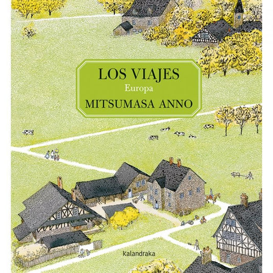 LOS VIAJES. EUROPA | MITSUMASA ANNO